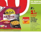 Frites Air Fryer Surgelée - McCain en promo chez Super U Montreuil à 1,67 €
