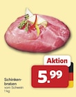 Schinkenbraten bei famila Nordwest im Cloppenburg Prospekt für 5,99 €