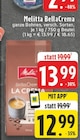 BellaCrema La Crema im Angebot bei E center in Neuwied BellaCrema La Crema Angebote von Melitta bei E center Neuwied für 12,99 €