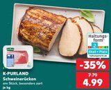 Schweinerücken im Angebot bei Kaufland in Castrop-Rauxel Schweinerücken Angebote von K-PURLAND bei Kaufland Castrop-Rauxel für 4,99 €