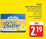 EDEKA Neukyhna - Butter oder Streichzart Angebot im Prospekt Butter oder Streichzart bei EDEKA im Neukyhna Prospekt für 2,19 €