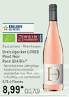 LOVED Pinot Noir Rosé QbA Bio von Dreissigacker im aktuellen METRO Prospekt für 10,70 €