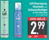 Haarspray von taft im aktuellen EDEKA Prospekt für 2,99 €