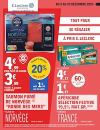 Catalogue E.Leclerc à Aïcirits-Camou-Suhast, avec 16 pages Prospectus E.Leclerc à Aïcirits-Camou-Suhast, "TOUT POUR SE RÉGALER À PRIX E.LECLERC", 16 pages, 09/12/2025 - 20/12/2025