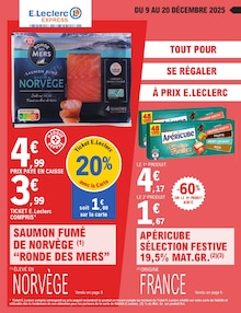 Catalogue E.Leclerc de la semaine "TOUT POUR SE RÉGALER À PRIX E.LECLERC" avec 16 pages, valide du 09/12/2025 au 20/12/2025 pour Villers-Cotterêts et alentours Prospectus E.Leclerc de la semaine "TOUT POUR SE RÉGALER À PRIX E.LECLERC" avec 16 pages, valide du 09/12/2025 au 20/12/2025 pour Villers-Cotterêts et alentours