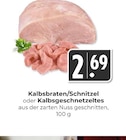Kalbsbraten/Schnitzel oder Kalbsgeschnetzeltes bei Hieber im Prospekt "" für 2,69 €