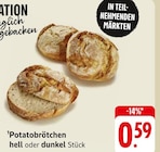 Aktuelles Potatobrötchen hell oder dunkel Stück Angebot bei EDEKA in Karlsruhe ab 0,59 €