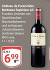 Bordeaux Supérieur AC Angebote von Château de Parenchère bei GLOBUS Gera für 6,99 €