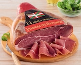 Jambon de Bayonne IGP Affiné 12 Mois - Bayonne à 18,99 € dans le catalogue U Express