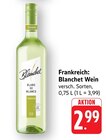 Blanc de Blancs im Angebot bei EDEKA in Homburg Blanc de Blancs Angebote von Blanchet bei EDEKA Homburg für 2,99 €