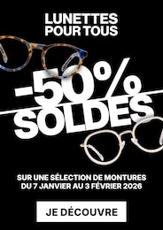 Prospectus Lunettes Pour Tous à Créteil, "-50% SOLDES", 1 page, 07/01/2026 - 03/02/2026