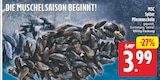 Sylter Miesmuscheln von MSC für 3,99 € bei EDEKA im Angebot Sylter Miesmuscheln von MSC im aktuellen EDEKA Prospekt
