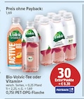 Bio-Volvic-Tee oder Vitamin+ von Volvic für 1,69 € bei E center im Angebot Bio-Volvic-Tee oder Vitamin+ von Volvic im aktuellen E center Prospekt