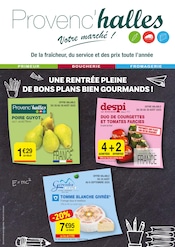 Catalogue Supermarchés Provenc’halles en cours à Lescheraines et alentours, "UNE RENTRÉE PLEINE DE BONS PLANS BIEN GOURMANTS !", 6 pages, 26/08/2025 - 07/09/2025