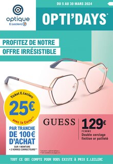 Prospectus E.Leclerc à Thionville, "OPTI'DAYS", 4 pages de promos valables du 05/03/2024 au 30/03/2024