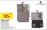 Rideau isolant - Atmosphera - Intermarché Hyper à Saint-Denis Rideau isolant - Atmosphera en promo chez Intermarché Hyper Saint-Denis à 12,90 €