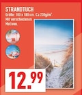 Marktkauf Dortmund - Strandtuch Angebot im Prospekt Strandtuch bei Marktkauf im Dortmund Prospekt für 12,99 €