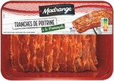 Poitrine de porc marinée - MADRANGE - Supermarchés Match à Strasbourg Poitrine de porc marinée - MADRANGE en promo chez Supermarchés Match Strasbourg à 7,99 €