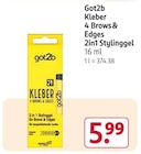 Kleber 4 Brows & Edges 2in1 Stylinggel Angebote von got2b bei Rossmann Leipzig für 5,99 €