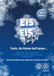 aetka Prospekt für Gießen mit 20 Seiten aetka Prospekt für Gießen: "EIS EIS Baby! Deals, die Keinen kalt lassen …", 20 Seiten, 28.11.2023 - 31.12.2023