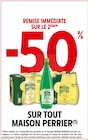 Intermarché Pas des Lanciers - Promo -50% remise immédiate sur le 2ème sur tout Maison Perrier Promo -50% remise immédiate sur le 2ème sur tout Maison Perrier à dans le catalogue Intermarché à Pas des Lanciers