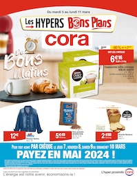 Catalogue Supermarchés Cora en cours à Laxou Champleboeuf et alentours, De Bons Matins, 32 pages, 05/03/2024 - 11/03/2024