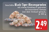 Aktuelles Geschälte Black-Tiger-Riesengarnelen Angebot bei E center in Düsseldorf ab 2,49 €