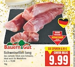 Schweinefilet lang von Bauern Gut im aktuellen E center Prospekt