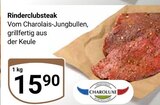 Aktuelles Rinderclubsteak Angebot bei GLOBUS in Krefeld ab 15,90 €