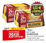 Bière 6,7 % vol. - GRIMBERGEN en promo chez Cora Illkirch-Graffenstaden à 25,20 €