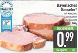 Bayerische Kasseler von  im aktuellen EDEKA Prospekt für 0,99 €