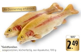 Goldforellen im Angebot bei E center in Lahr Goldforellen Angebote bei E center Lahr für 2,49 €