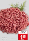 Rinderhackfleisch im Angebot bei Marktkauf in Lörrach Rinderhackfleisch Angebote bei Marktkauf Lörrach für 1,29 €