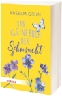 Das kleine Buch der Sehnsucht Angebote von Anselm Grün bei Müller Rottenburg für 10,00 €