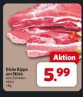 Aktuelle Schweinefilet Angebote bei Markant Nordwest in Bremerhaven Aktuelles Dicke Rippe am Stück Angebot bei Markant Nordwest in Bremerhaven ab 5,99 €