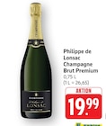 Champagne Brut Premium Angebote von Philippe de Lonsac bei E center Hanau für 19,99 €