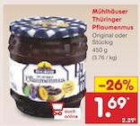 Thüringer Pflaumenmus Original im Netto Marken-Discount Prospekt Thüringer Pflaumenmus Original von Mühlhäuser im aktuellen Netto Marken-Discount Prospekt für 1,69 €