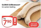 Aktuelles Grillbratwurst Angebot bei GLOBUS in Duisburg ab 7,90 €
