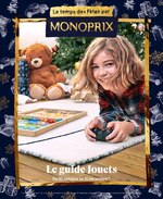 Catalogue Monoprix à Aulnay-sous-Bois, avec 41 pages Prospectus Monoprix à Aulnay-sous-Bois, "Le guide jouets", 41 pages, 20/10/2020 - 31/12/2020