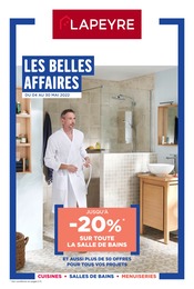 Catalogue Lapeyre du moment, 04/05/2022 - 30/05/2022 Prospectus Lapeyre en cours, "Les belles affaires", 12 pages