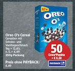 Oreo O's Cereal von Oreo für 4,49 € bei EDEKA im Angebot Oreo O's Cereal von Oreo im aktuellen EDEKA Prospekt