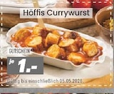 Höffis Currywurst Angebote bei Höffner Rostock für 1,00 €