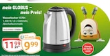 Wasserkocher 13704 im Angebot bei GLOBUS in Siegen Wasserkocher 13704 Angebote von GOURMETmaxx bei GLOBUS Siegen für 9,99 €