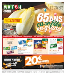Prospectus Supermarchés Match en cours, "65 ANS ça se fête en grand", page 1 sur 24