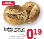 Aktuelles Ofenfrische Brötchen Angebot bei E center in Mainz ab 0,19 €