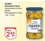 Aktuelles Griechische Oliven Angebot bei GLOBUS in Koblenz ab 2,49 €