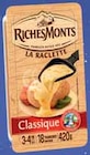 La Raclette Classique - RichesMonts en promo chez Intermarché Aulnay-sous-Bois à 3,39 €