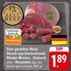 Rinder-Braten im Angebot bei E center in Hanau Rinder-Braten Angebote von Best Beef bei E center Hanau für 1,89 €