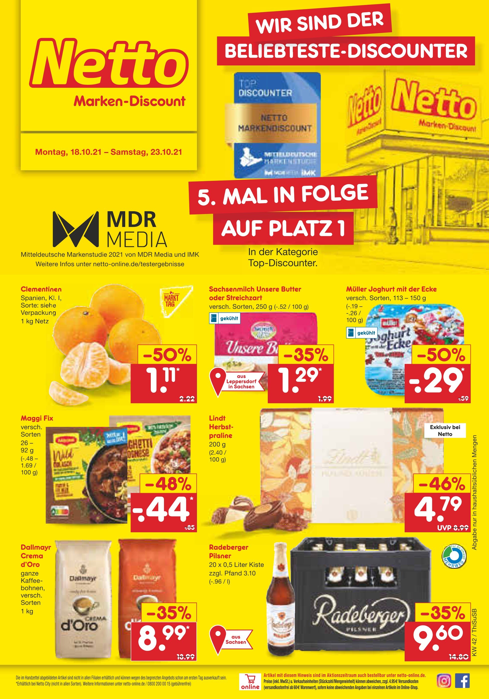 Netto Marken-Discount Prospekt für Dresden mit 41 Seiten Netto Marken-Discount Prospekt für Dresden: "WIR SIND DER BELIEBTESTE-DISCOUNTER", 41 Seiten, 18.10.2021 - 23.10.2021