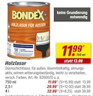 Holzlasur von Bondex im aktuellen toom Baumarkt Prospekt für 11,99 €